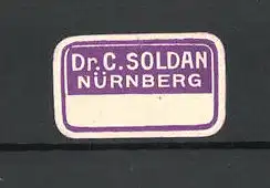 Reklamemarke Dr. C. Soldan, Nürnberg