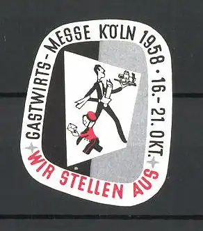 Reklamemarke Köln, Gastwirtsmesse 1958, Ober und Postbote