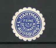 Reklamemarke Feine Spielwaren von L. Hartmann, Augsburg