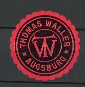 Reklamemarke Thomas Waller, Augsburg, Firmenlogo