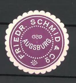 Reklamemarke Friedr. Schmid & Co, Augsburg