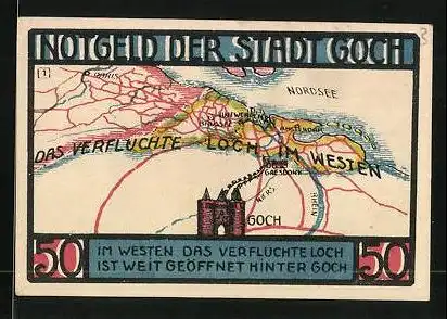 Notgeld Goch 1922, 50 Pfennig, Steintor, das Loch im Westen, Umgebungskarte