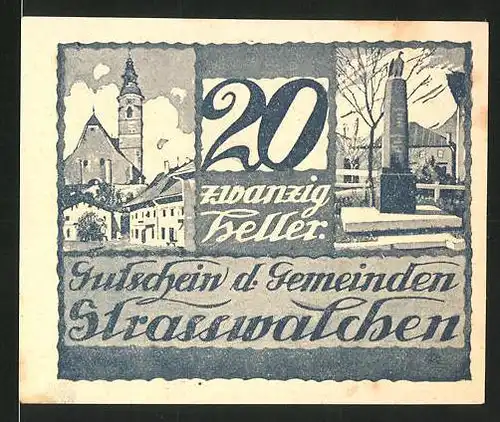 Notgeld Strasswalchen 1920, 20 Heller, Stadtwappen, Kriegerdenkmal und Kirche