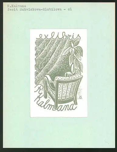 Exlibris von Makvickova-Hlobilova für R. Kalmana, Sessel & Zimmerpflanze stehen neben einem Vorhang