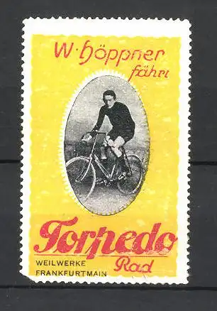 Reklamemarke "Torpedo" Weilwerke Frankfurt / Main, W. Höppner fährt Rad