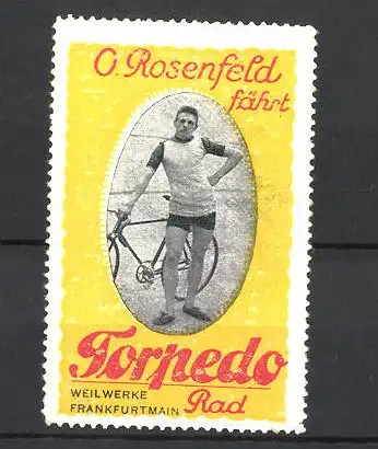 Reklamemarke "Torpedo" Weilwerke Frankfurt / Main, O. Rosenfeld fährt Rad