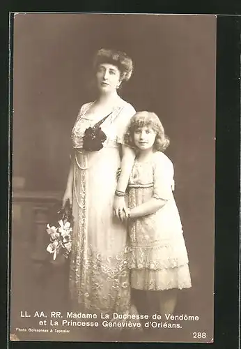 AK Adel von Frankreich, Madame La Duchesse de Vendome et la Princesse Geneviève d'Orléans