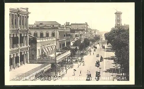 AK Calcutta, Dalhousie Square and old Court House Street