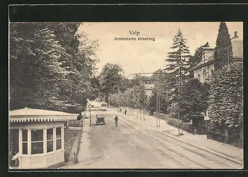 AK Velp, Arnhemsche straatweg, Strassenpartie mit Strassenbahn