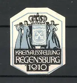 Künstler-Reklamemarke Paul Neu, Regensburg, Kreisausstellung 1910, Messelogo mit Krone