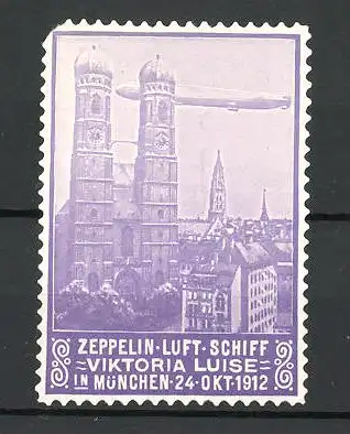 Reklamemarke Zeppelin-Luft-Schiff Viktoria Luise über München 1912