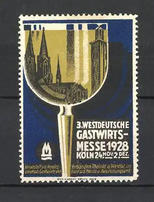 Reklamemarke Köln, 3. Westdeutsche Gastwirtsmesse 1928, Weinglas