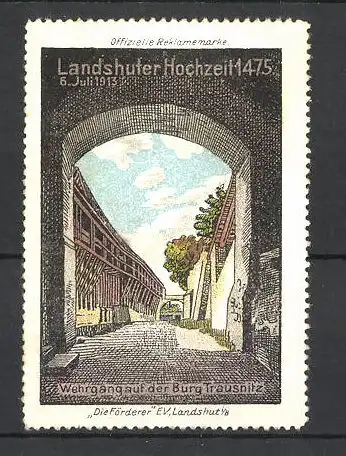 Reklamemarke Landshuter Hochzeit 1475, Wehrgang auf der Burg Trausnitz