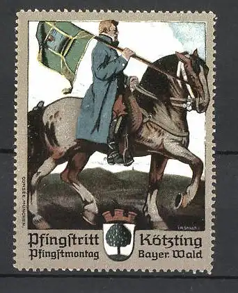 Künstler-Reklamemarke Pfingstritt Kötzing, Reiter mit Fahne und Wappen