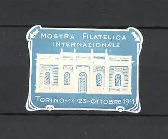 Präge-Reklamemarke Torino, Mostra Filatelica Internazionale 1911, Messehalle