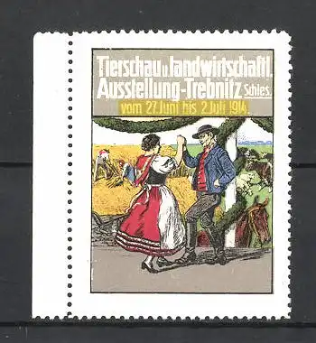 Reklamemarke Trebnitz, Tierschau und landwirtschaftl. Ausstellung 1914, tanzende Bauern