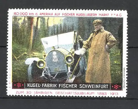 Reklamemarke Kugel-Fabrik Fischer Schweinfurt, edler Herr am alten Auto