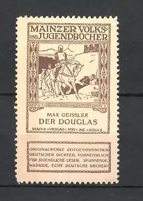 Reklamemarke Mainzer Volks- und Jugendbücher, Max Geissler's "Der Douglas"