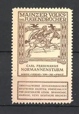 Reklamemarke Mainzer Volks- und Jugendbücher, Carl Ferdinands "Normannensturm"