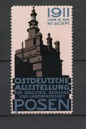 Reklamemarke Posen, Ostdeutsche Ausstellung f. Industrie und Landwirtschaft, Schloss