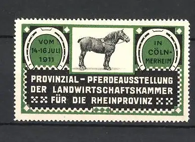 Reklamemarke Cöln-Merheim, Provinzial-Pferdeausstellung 1911, Pferd mit Zaumzeug
