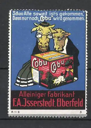 Reklamemarke F. A. Isserstedt, Elberfeld, "Cobu", Ziegen mit Schachtel