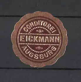 Reklamemarke Conditorei Eickmann in Augsburg