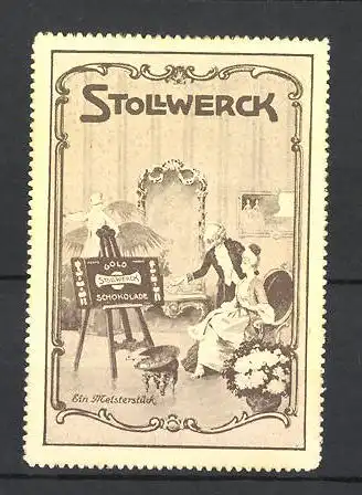 Reklamemarke Stollwerck-Gold Schokolade, barocke Herrschaften mit grosser Schokoladentafel auf Staffelei