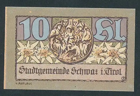 Notgeld Schwaz in Tirol 1921, 10 Heller, Edelweiss und Frauen, Stadtwappen