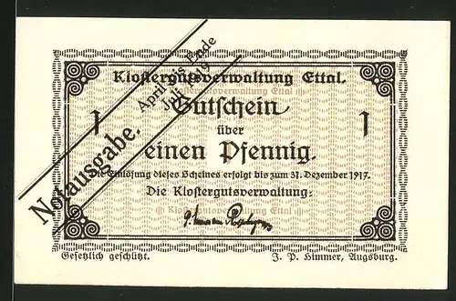 Notgeld Ettal 1917, 1 Pfennig, Ornamente, überstempelt Notausgabe April bis Ende Juli 1919