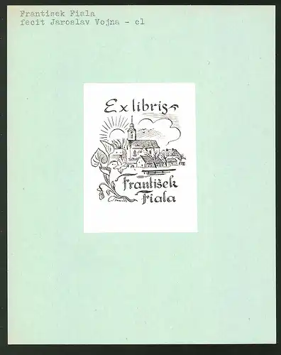 Exlibris von Jaroslav Vojna für Frantisek Fiala, Ortsansicht mit Kirche bei Dämmerung