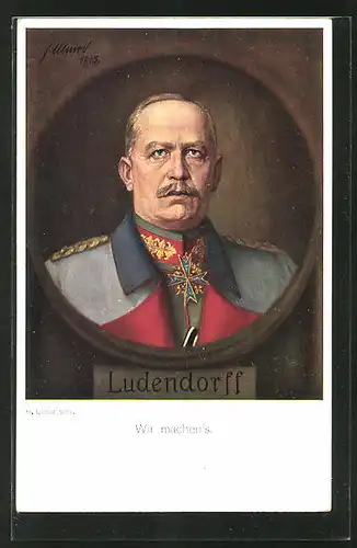 AK Portrait Erich Ludendorff in Uniform mit Orden