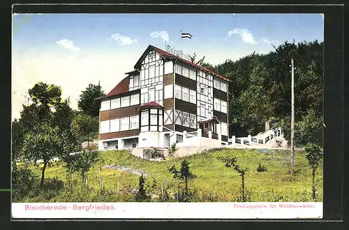 AK Bleicherode, Hotel Bergfrieden, Erholungsheim für Militäranwärter