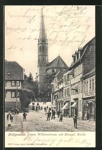 AK Heiligenstadt, Untere Wilhelmstrasse mit evang. Kirche