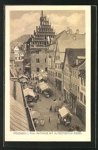 AK Pössneck i. Thür. Marktszene am Rathaus mit altgotischen Giebel