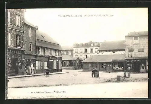 AK Thiberville, Place du Marché aux Grains