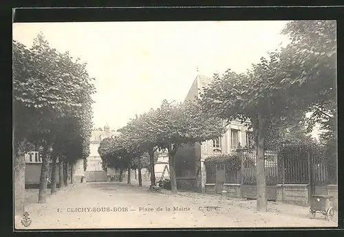 AK Clichy-Bois, Place de la Mairie