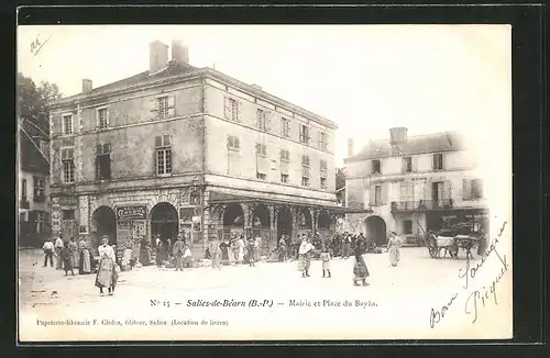 AK Salies-de-Bearn, Mairie et Place du Bayaa