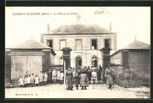 AK Dierrey-St-Julien / Aube., La Mairie et L'Ecole