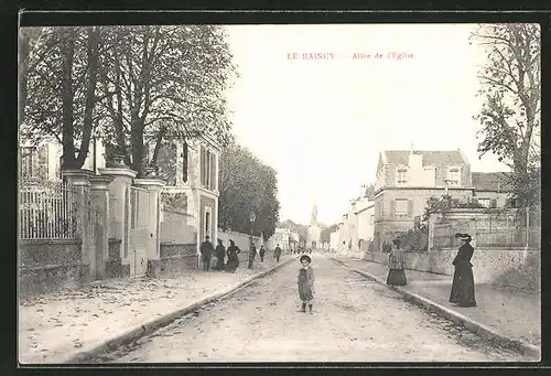 AK Le Raincy, Allée de l'Eglise