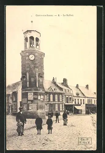 AK Crécy-sur-Serre, Le Beffroi, Glockenturm