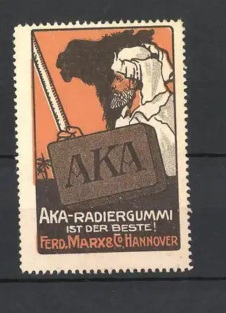 Reklamemarke "AKA" Radiergummi ist der Beste!, Ferd. Marx & Co in Hannover, Krieger mit Kamel und Radiergummi