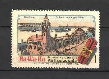 Reklamemarke Ha-Wa-Ka Kaffeezusatz, St. Pauli Landungsbrücken in Hamburg