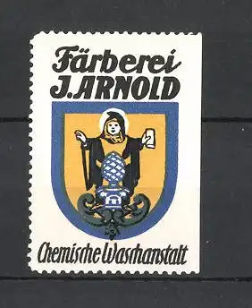 Reklamemarke Färberei J. Arnold, chemische Waschanstalt, Münchner Kindl