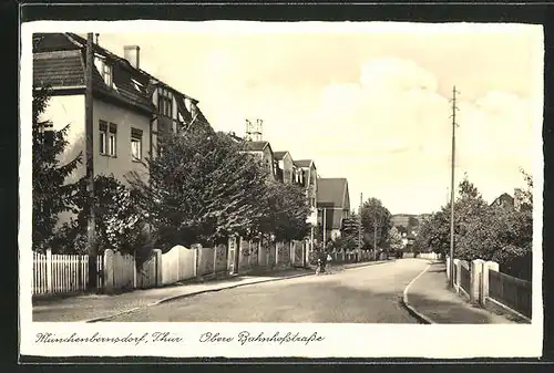 AK Münchenbernsdorf i. Thür., Partie in der Oberen Bahnhofstrasse