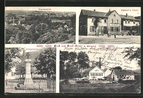 AK Gross-Örner, Gasthof z. Linde, Kriegerdenkmal, Hütte Gottesbelohnung, Totalansicht