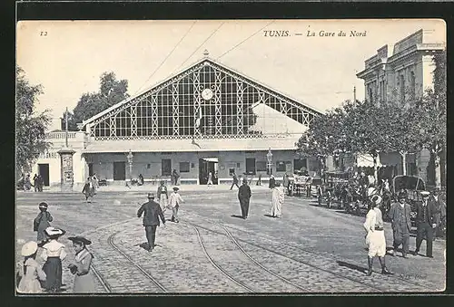 AK Tunis, La Gare du Nord, Am Bahnhof