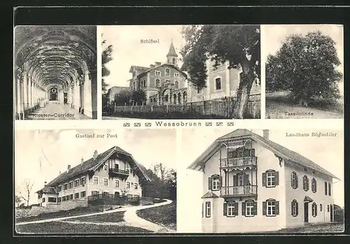 AK Wessobrunn, Gasthaus zur Post, Landhaus Böglmiller, Schloss, Tassilotlinde