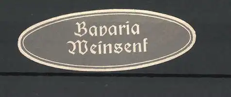 Reklamemarke Bavaria Weinsenf