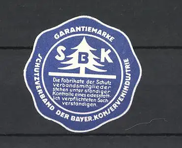 Reklamemarke Garantiemarke des Schutzverbandes der Bayer. Konservenindustrie